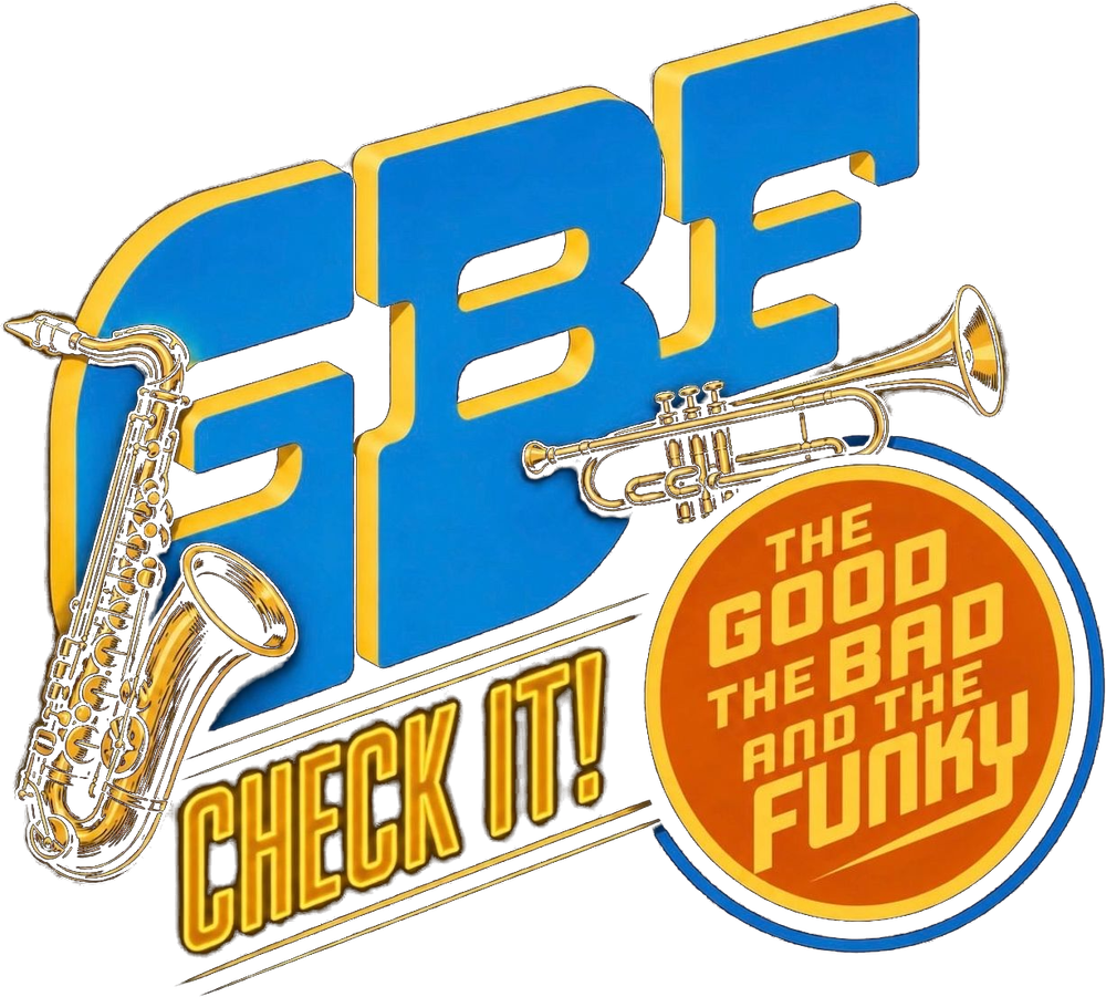 GBF - The Good, The Bad and The Funky - Funk, Soul, R&B